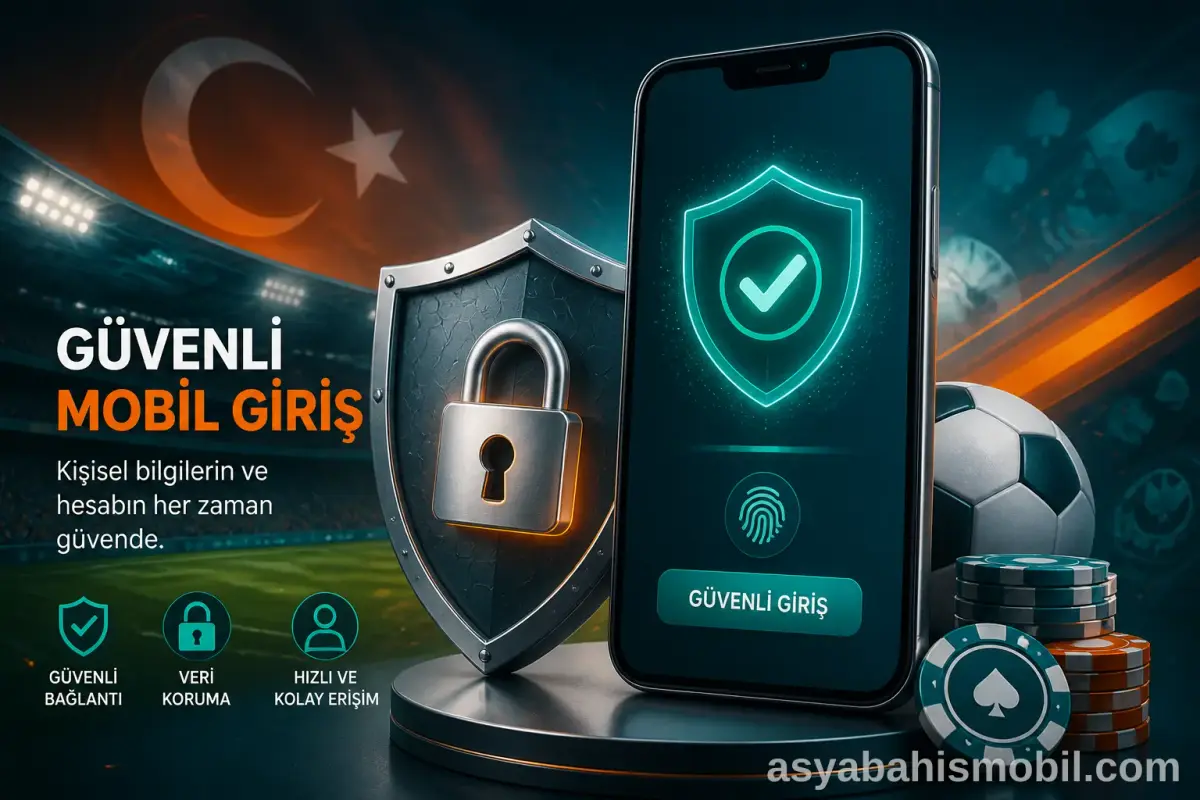 Asyabahis güvenli mobil giriş
